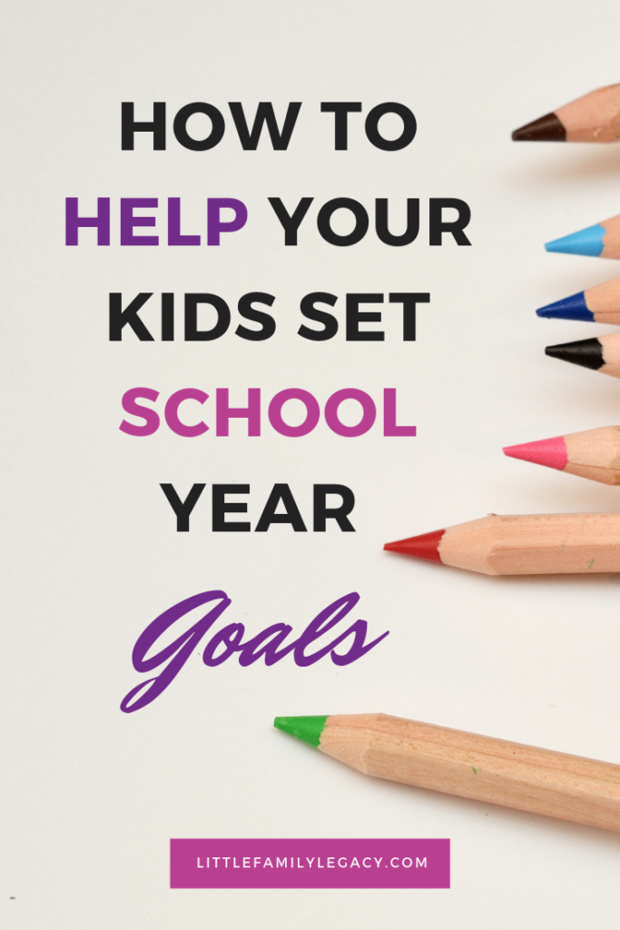 How To Help Your Kids Set School Year